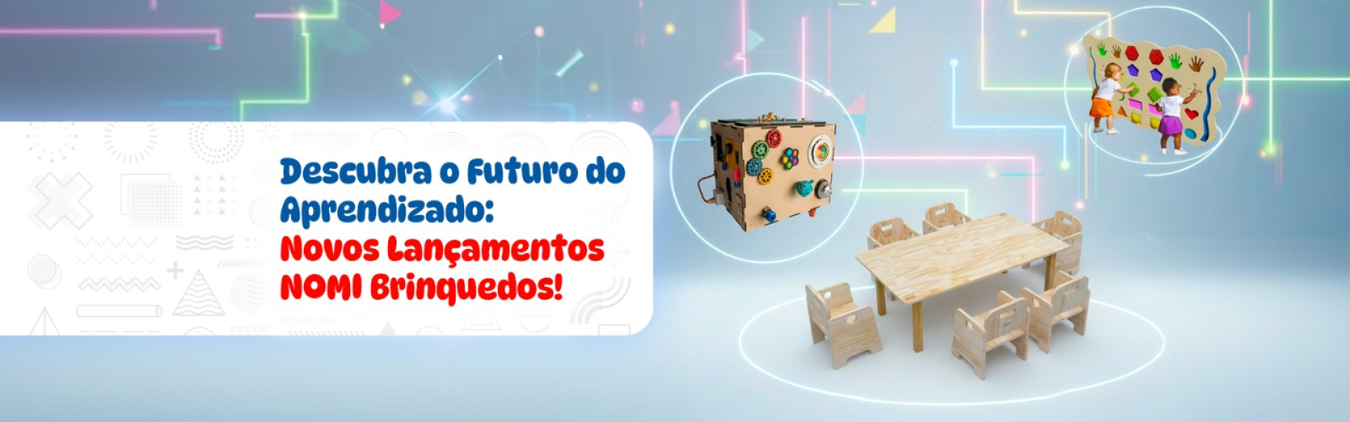 Banner Lançamento NOMI Brinquedos